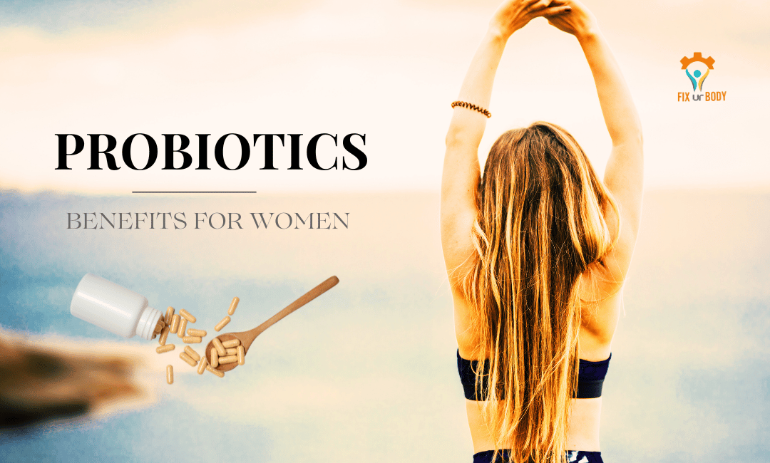 Benefits of probiotics for women