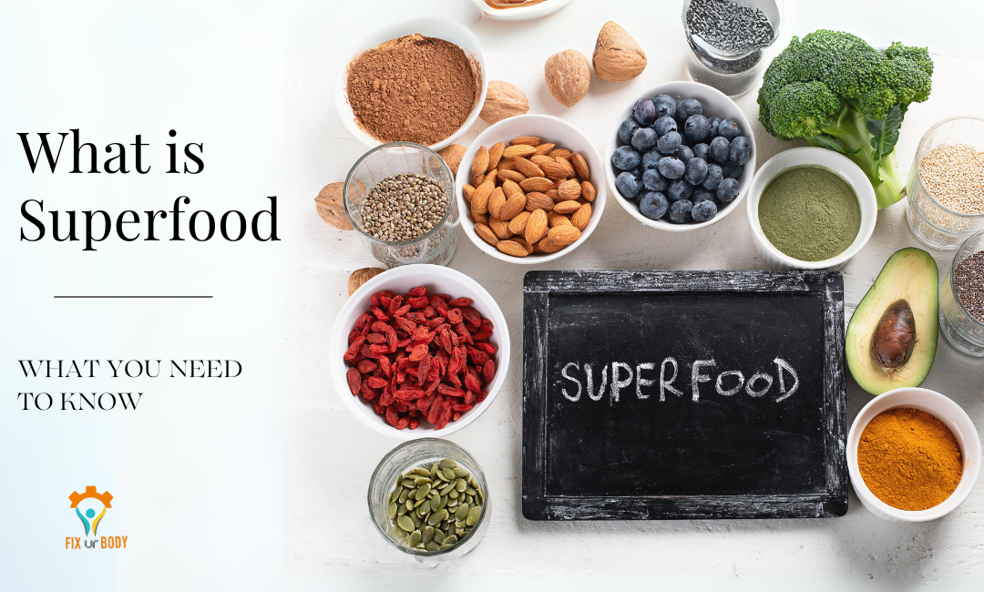 what's superfood?