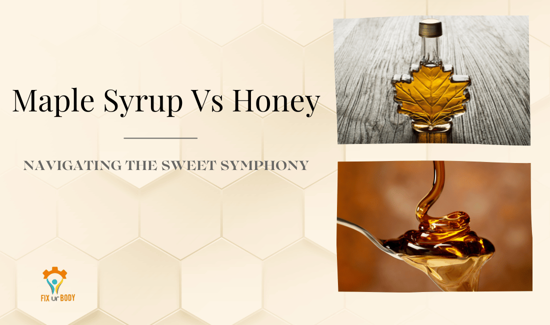 Maple Syrup vs Honey Nutrition Genuine Talks – no.1 Syrup