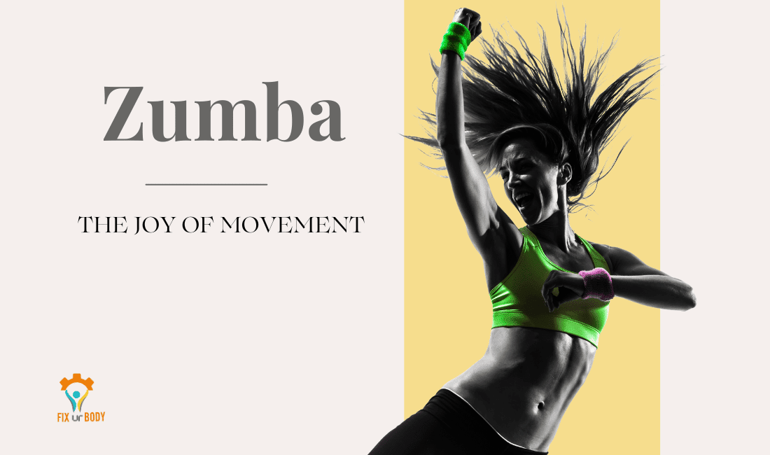 What is Zumba – The Rhythm of Fitness and Fun