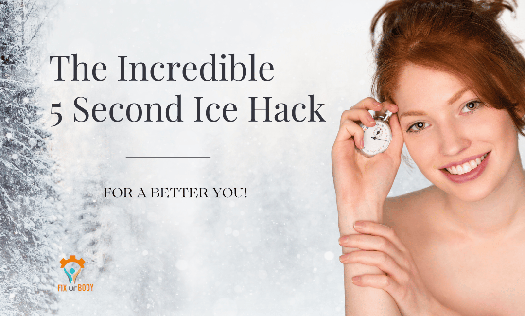 The Incredible 5 Second Ice Hack for Weight Loss